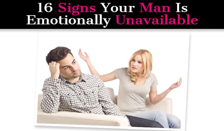 Here Are 16 Signs He’s Just Too Emotionally Unavailable For A Relationship